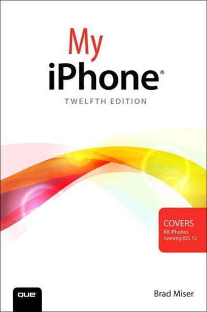 Brad Miser - My iPhone - Paperback