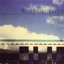 Life At These Speeds - To Your Health - Used CD