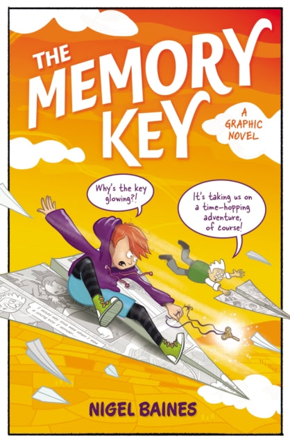 Nigel Baines - Memory Key : A time-hopping graphic novel adventure tha