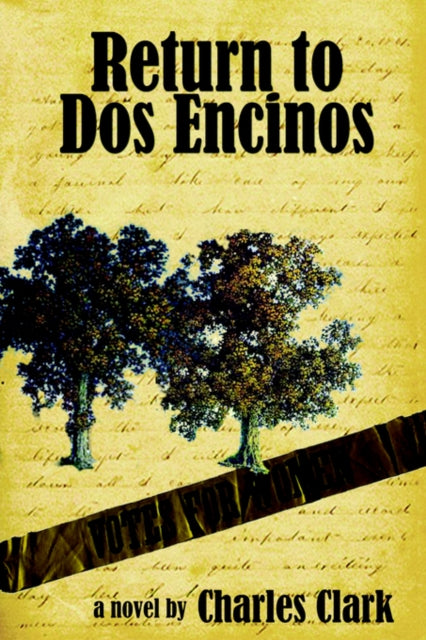 Clark - Return to Dos Encinos - New paperback or softback
