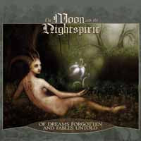 MOON AND THE NIGHTSP - OF DREAMS FORGOTTEN AND FABLES UNTOLD - CD