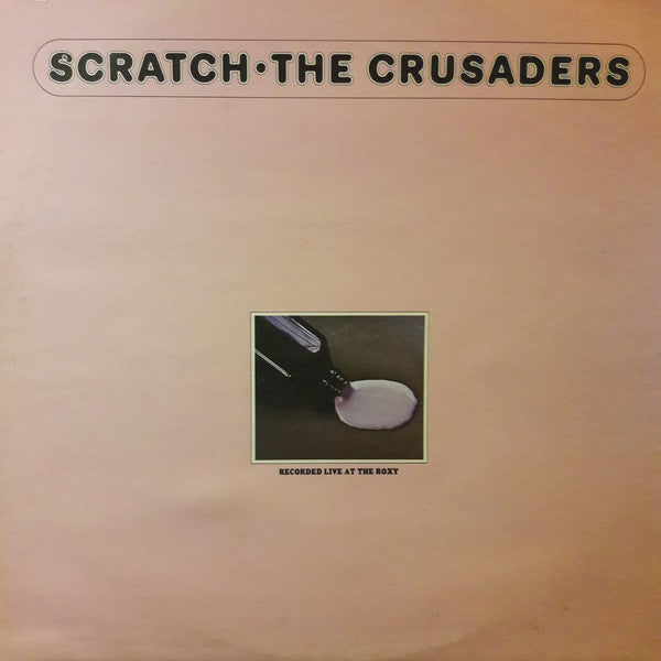 Crusaders - Scratch - Used Vinyl Record