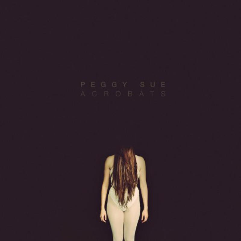 Peggy Sue - Acrobats - Used CD