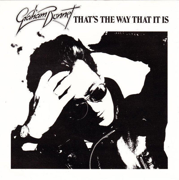 Graham Bonnet - That's The Way That It Is - Used Vinyl Record 7"
