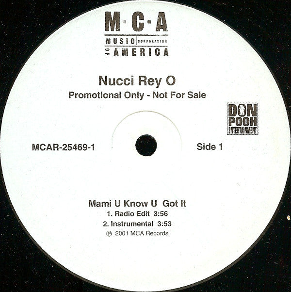 Nucci Rey O - Mami U Know U Got It - Used Vinyl Record 12"