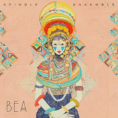 SPINDLE ENSEMBLE - BEA - Vinyl Record