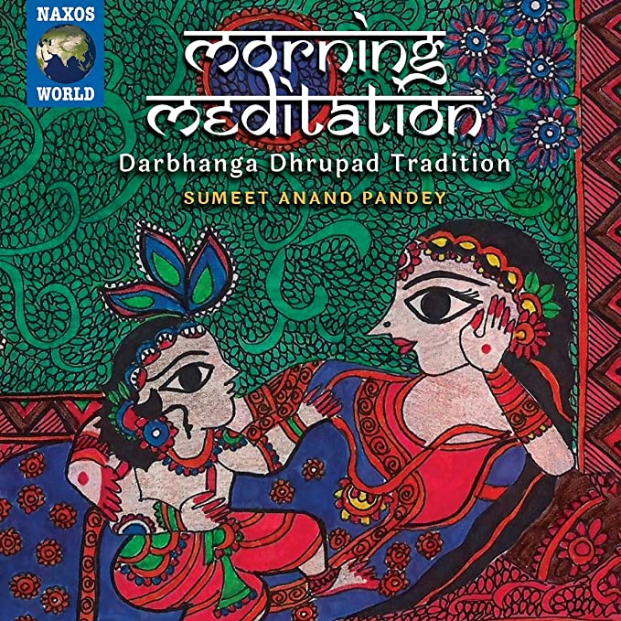 Sumeet Anand Pandey - Morning Meditation - CD