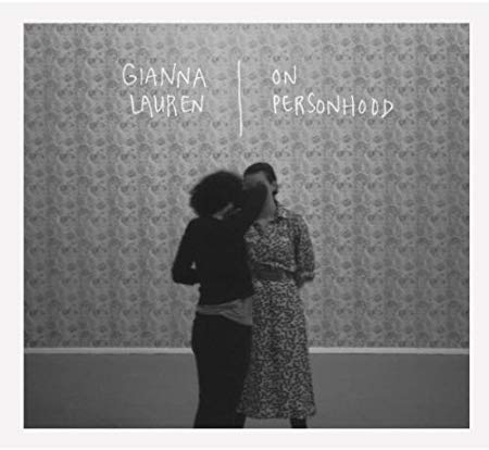 Gianna Lauren - On Personhood - CD