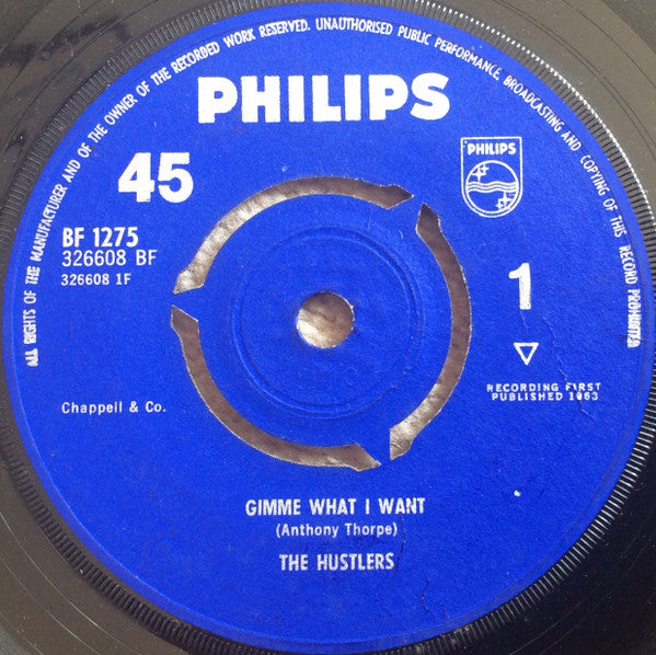 Hustlers - Gimme What I Want/Not Much - Used Vinyl Record 7"