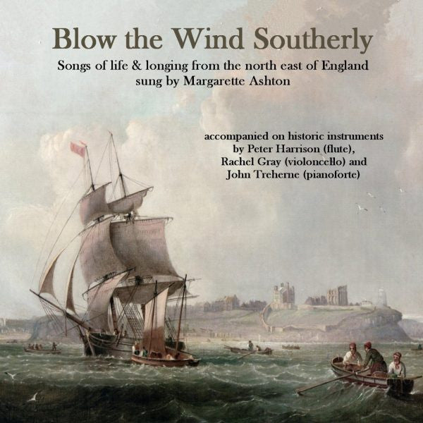 Margarette Ashton - Blow The Wind Southerly - Used CD