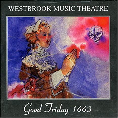 Westbrook Music Thea - Good Friday 1663 - CD