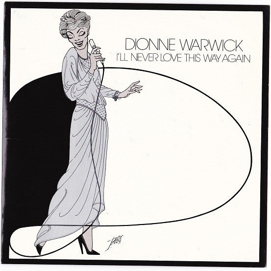 Dionne Warwick - I'll Never Love This Way Again - Used Vinyl Record 7