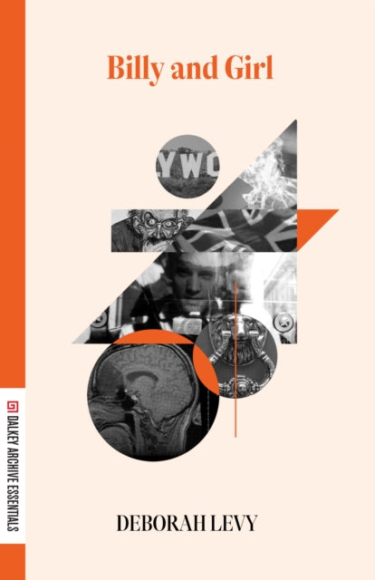 Deborah Levy - Billy & Girl - New Paperback