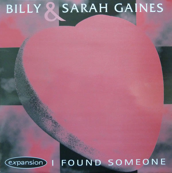 Billy And Sarah Gain - I Found Someone - Used Vinyl Record 12"