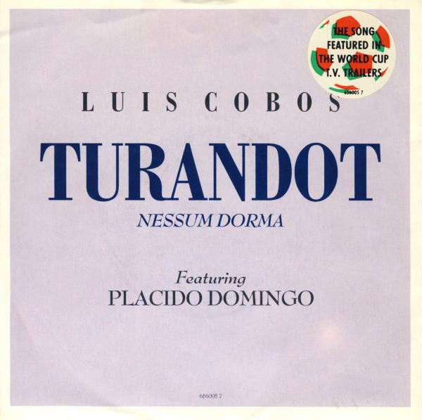 Luis Cobos - Turandot (Nessum Dorma) - Used Vinyl Record 7"