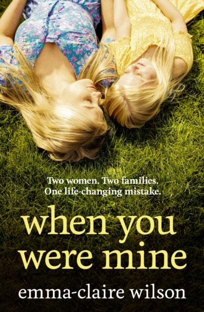 Emma-Claire Wilson - When You Were Mine - Paperback
