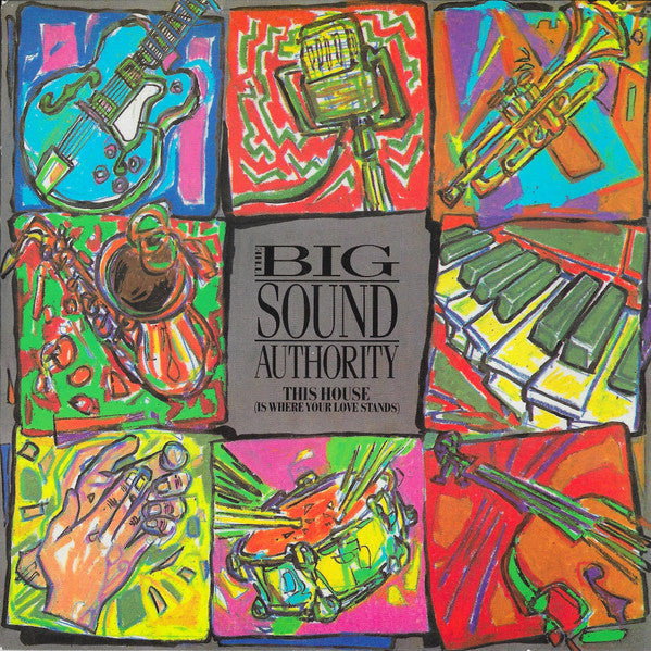 Big Sound Authority - This House (Is Where Your Love Stands) - Used V