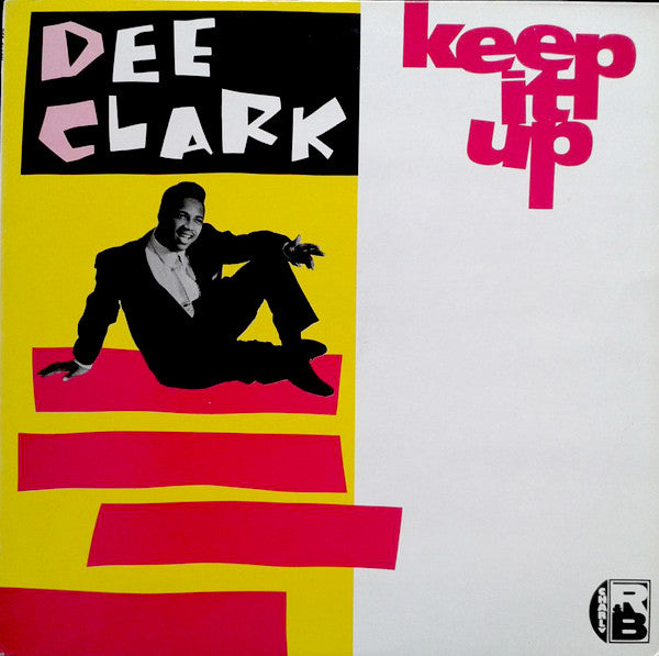 Dee Clark - Keep It Up - Used Vinyl Record