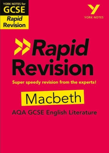 Susannah White - York Notes for AQA GCSE (9-1) Rapid Revision: Macbeth