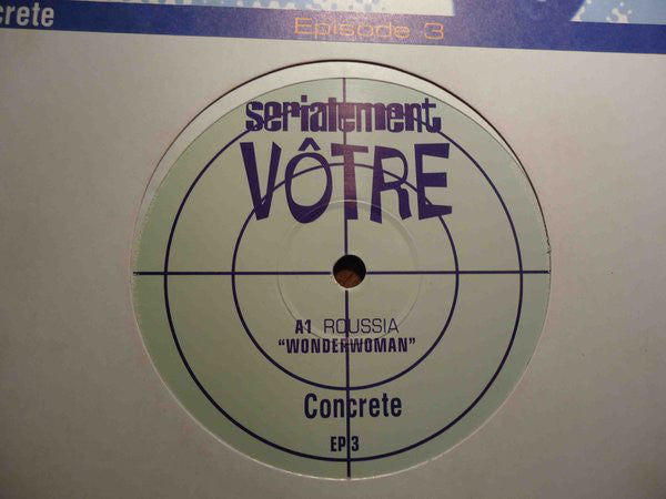 Roussia - Serialement Votre (Episode 3) - Used Vinyl Record 12"
