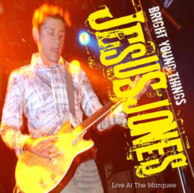 Jesus Jones - Bright Young Things Live At The Marquee - Preorder - CD