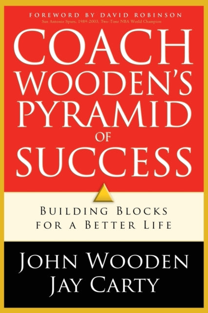 Jay Carty - Coach Wooden's Pyramid of Success - Paperback