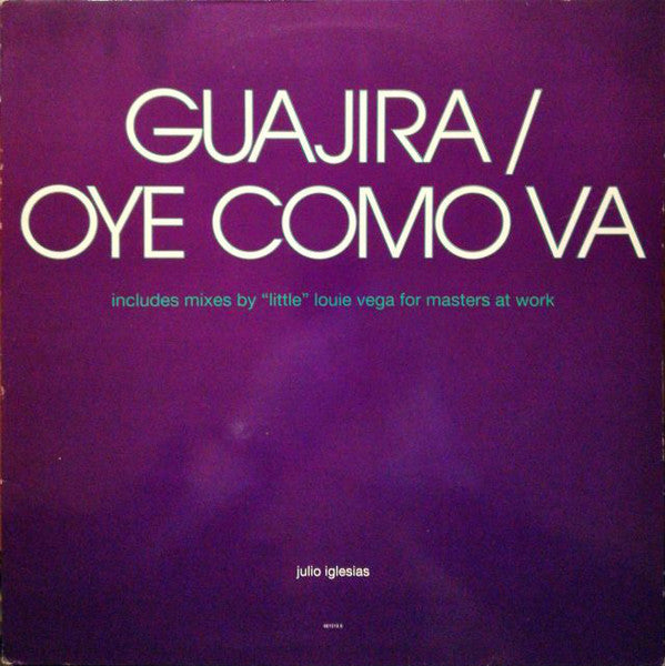 Julio Iglesias - Guajira / Oye Como Va - Used Vinyl Record 12"