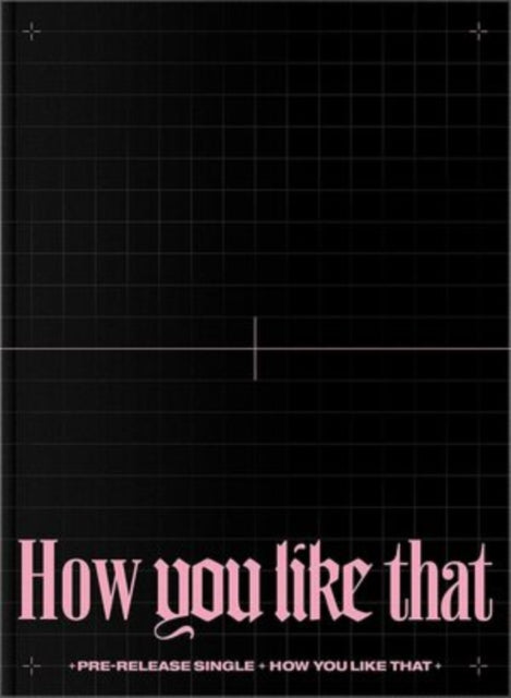 BLACKPINK - HOW YOU LIKE THAT (SPECIAL EDI - CD