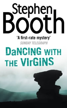Stephen Booth - Dancing With the Virgins : 2 - Paperback