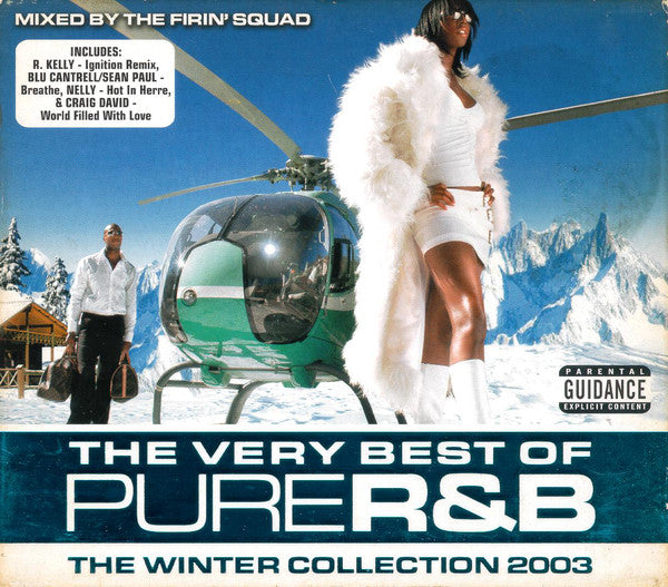 Firin' Squad - Very Best Of Pure R&B (The Winter Collection 2003) - U