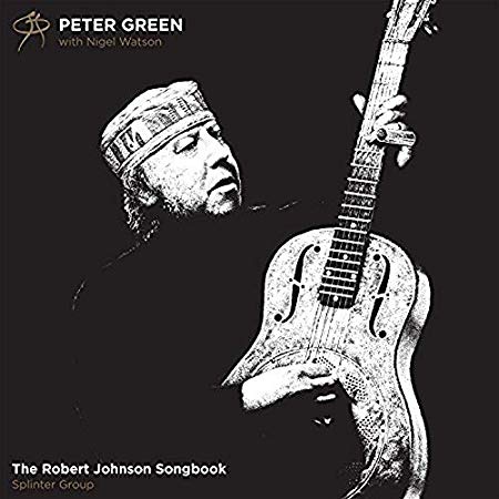 Peter Green - Robert Johnson Songbook - CD
