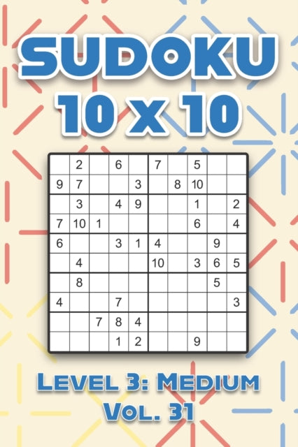 Numerik - Sudoku 10 x 10 Level 3 Medium Vol. 31 Play Sudoku 10x10 Te