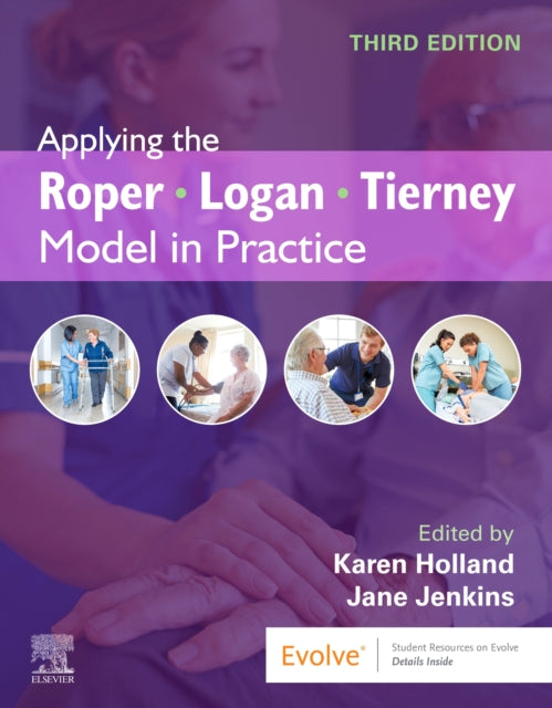 Applying the Roper-Logan-Tierney Model in Practice - Paperback