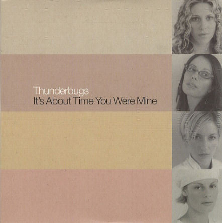 Thunderbugs - It's About Time You Were Mine - Used CD