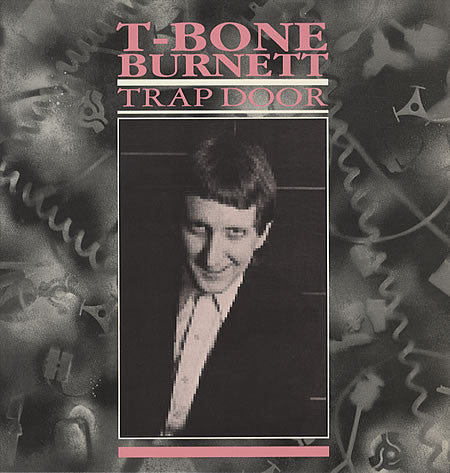 T-Bone Burnett - Trap Door - Used Vinyl Record 12"