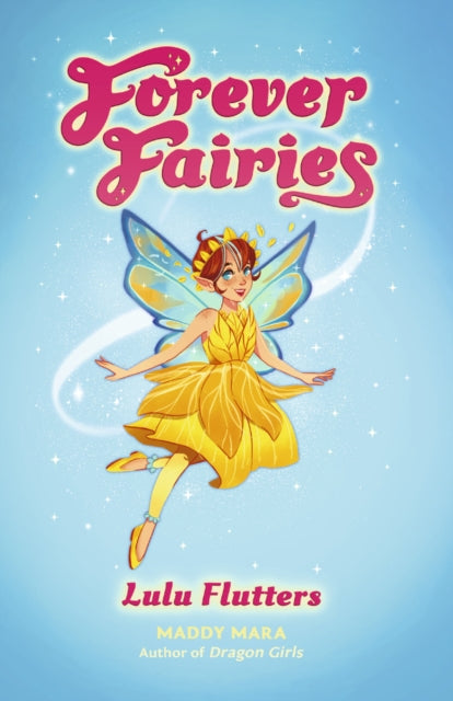 Maddy Mara - Forever Fairies: Lulu Flutters - New Paperback
