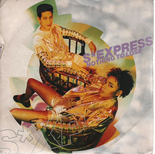 S'Express - Nothing To Lose - Used Vinyl Record 7"