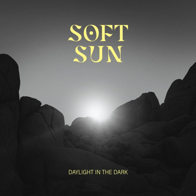 SOFT SUN - DAYLIGHT IN THE DARK - New Vinyl Record