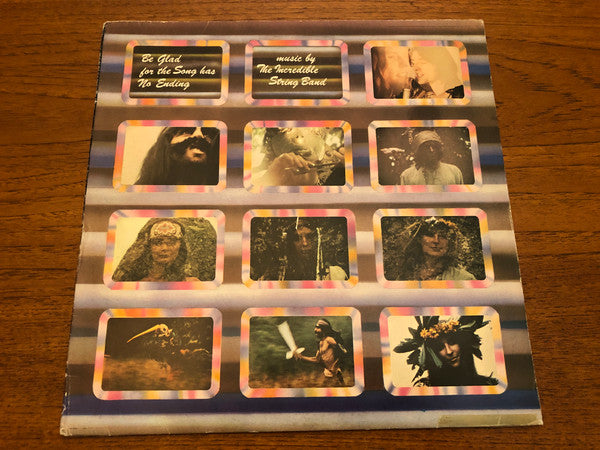Incredible String Ba - Be Glad For The Song Has No Ending - Used Vinyl