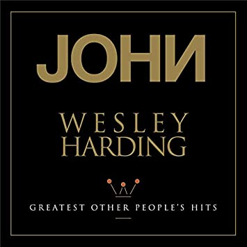 John Wesley Harding - Greatest Other People's Hits - Vinyl Record VINYL
