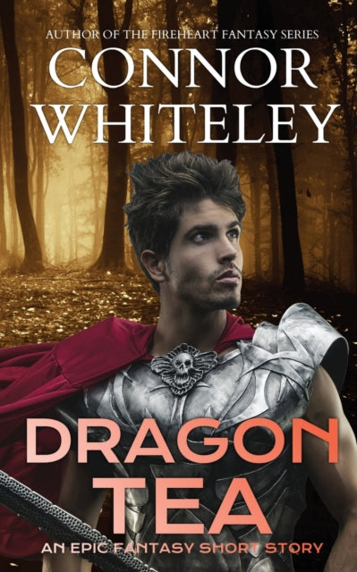 Whiteley - Dragon Tea: An Epic Fantasy Short Story - New paperback or