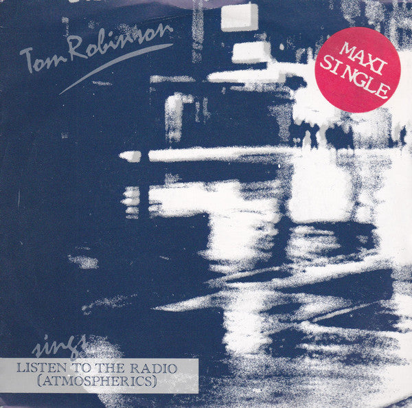 Tom Robinson - Listen To The Radio (Atmospherics) - Used Vinyl Record