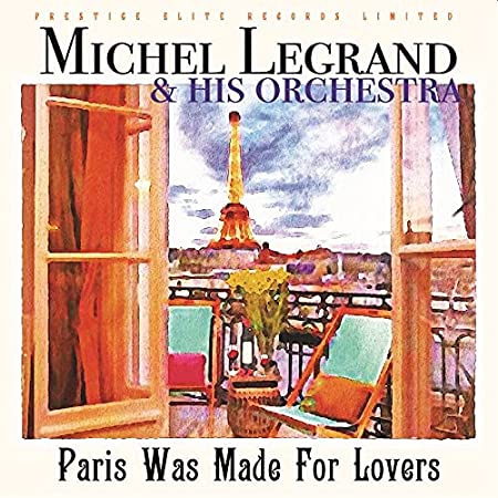 MICHAEL LEGRAND - PARIS WAS MADE FOR LOVERS - cd