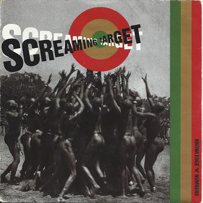 Screaming Target - Knowledge 'N' Numbers - Used Vinyl Record 7"