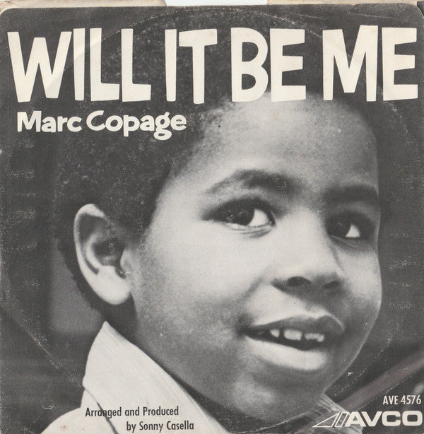 Marc Copag - Will It Be Me - Used Vinyl Record 7"