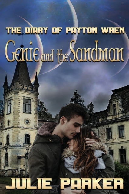 Parker - Genie and the Sandman The Diary of Payton Wren - New paperb