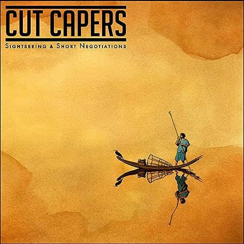 Cut Capers - Sightseeing & Short Negotiations - Vinyl Record