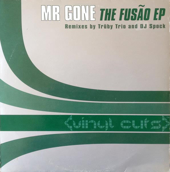 Mr. Gone - Fusão EP - Used Vinyl Record 12"