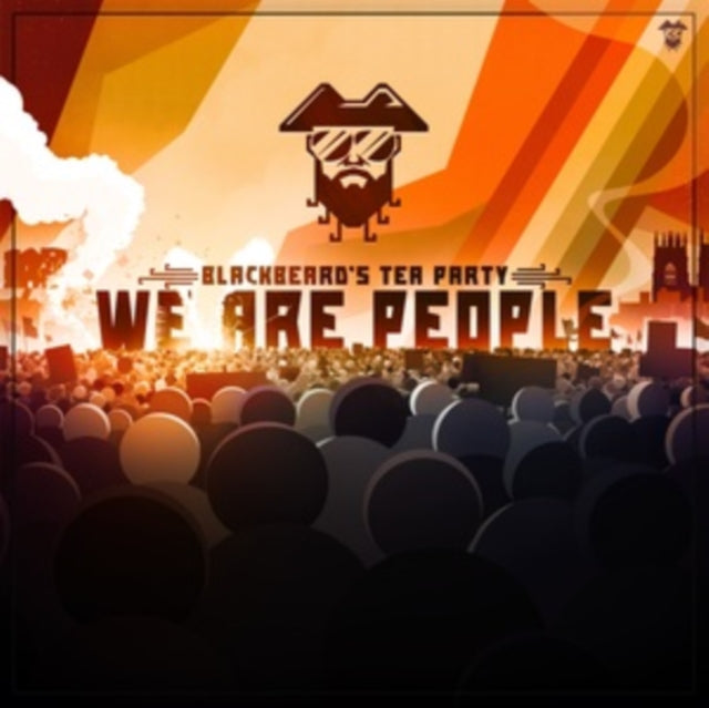 Blackbeard's Tea Par - We Are People - CD