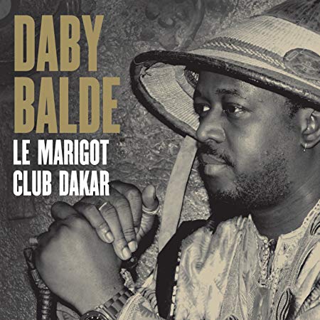 Daby Balde - Le Marigot Club Dakar - CD